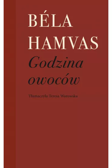 Godzina owoc�w - Hamvas Bela
