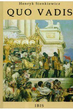 Quo Vadis - Sienkiewicz Henryk