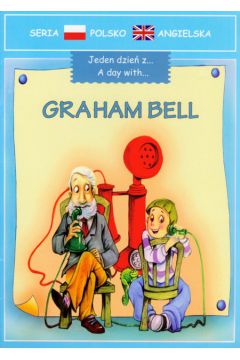 Jeden dzie� z Graham Bell