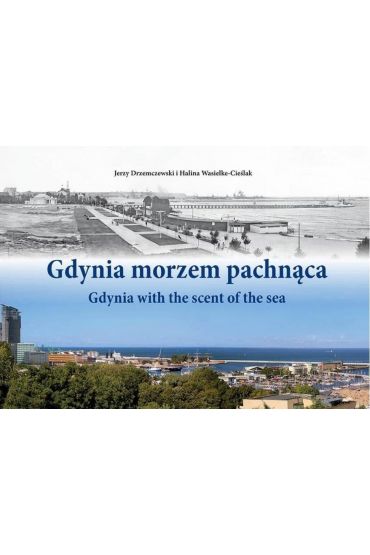 Gdynia morzem pachnąca cz.1 w.3 zaktualizowane