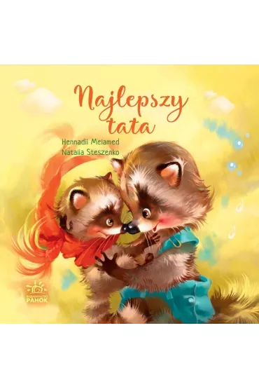 Najlepszy tata - Hennadii Malamed, Natalia Steszenko