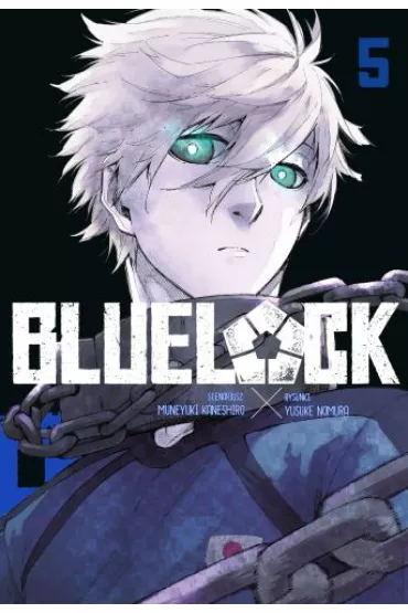 Blue Lock. Tom 5 - Muneyuki Kaneshiro, Yusuke Nomura