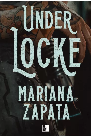 Under Locke - Mariana Zapata