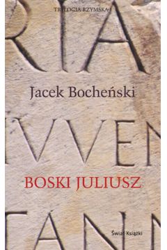 Boski Juliusz - Boche�ski Jacek - Jacek Boche�ski