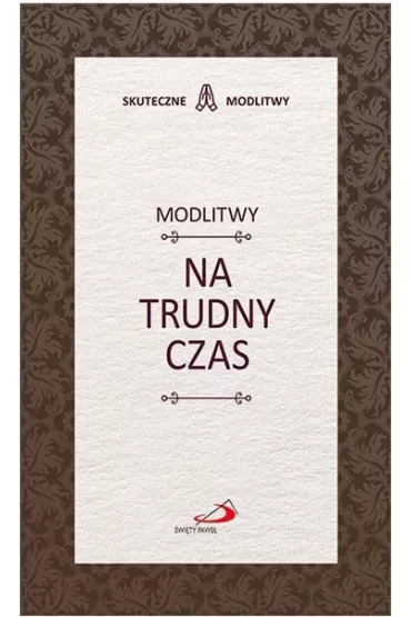 Modlitwy na trudny czas - Krzysztof Guzowski