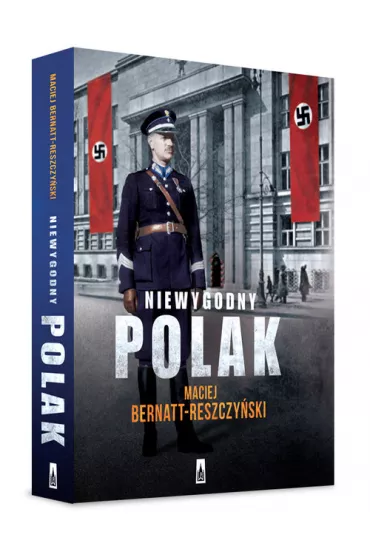 Niewygodny polak - Maciej Bernatt-Reszczy�ski