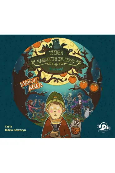 Audiobook Tu straszy! Szko�a magicznych zwierz�t. Tom 14 CD - Margit Auer