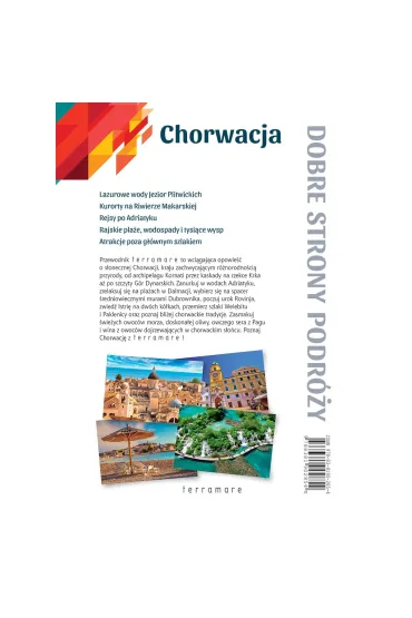 Chorwacja Przewodnik ilustrowany z dodatkiem kulinarnym Terramare 2023