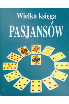 Wielka Ksi�ga Pasjans�w - Lyncker Ursula - Ursula Lyncker