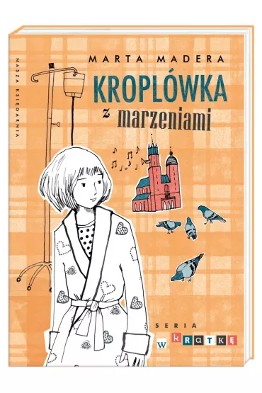 Kropl�wka z marzeniami - Marta Madera