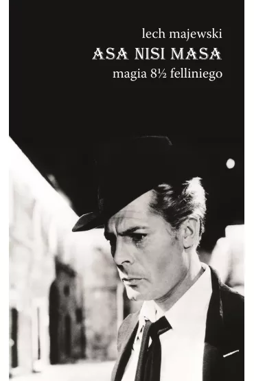 Asa nisi masa magia 8 1/2 - Lech Majewski