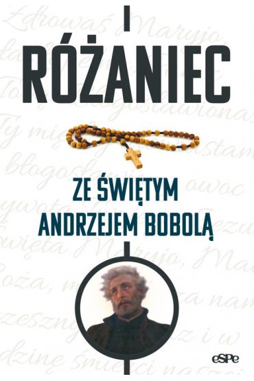 Różaniec ze świętym Andrzejem Bobolą