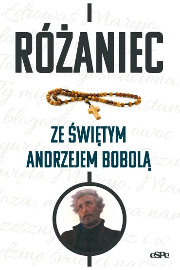 R�aniec ze �wi�tym Andrzejem Bobol� - Wojciech  Frankiewicz