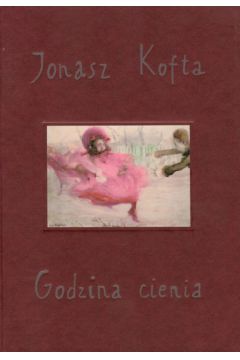 Godzina cienia - Kofta Jonasz