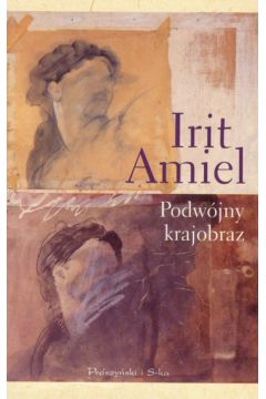 Podw�jny krajobraz - Amiel Irit