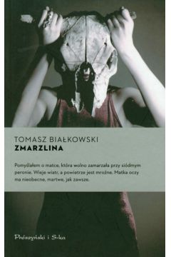 Zmarzlina - Bia�kowski Tomasz