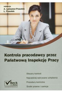 Kontrola pracodawcy przez Pa�stwow� Inspekcj� Pracy