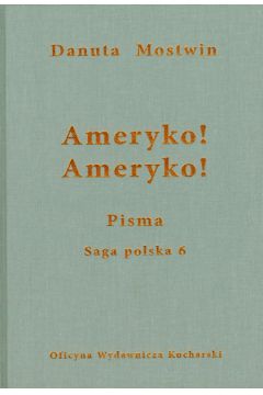 Ameryko Ameryko - Mostwin Danuta - Danuta Mostwin