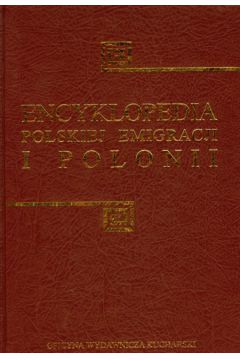 Encyklopedia polskiej emigracji i Polonii tom 5 S-�