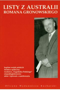 Listy z Australii Romana Grnowskiego - �ongo��owicz Bogumi�a - Bogumi�a �ongo��owicz