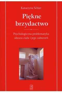 Pi�kne brzydactwo - Schier Katarzyna - Katarzyna Schier
