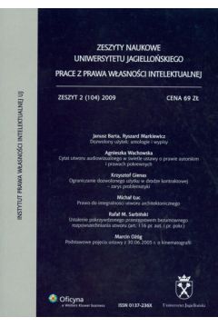 Zeszyty naukowe Uniwersytetu Jagiello�skiego Prace z prawa w�asno�ci intelektualnej Zeszyt 2 2009