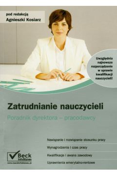 Zatrudnianie nauczycieli. Poradnik dyrektora-pracodawcy