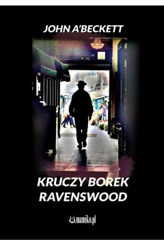 Kruczy Borek - Ravenswood