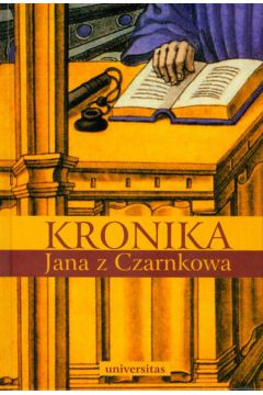 Kronika Jana z Czarnkowa - Marek Daniel Kowalski