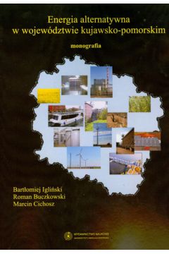 Energia alternatywna w wojew�dztwie kujawsko-pomorskim