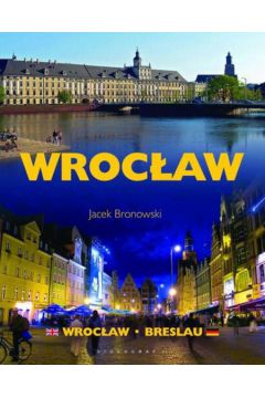 Wroc�aw - Bronowski Jacek - Jacek Bronowski