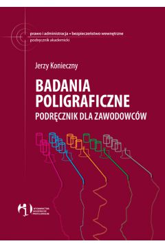 Badania poligraficzne - Konieczny Jerzy - Jerzy Konieczny