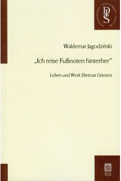 Ich reise Fussnoten hinterher - Jagodzi�ski Waldemar - Waldemar Jagodzi�ski