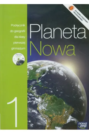 Planeta Nowa 1. Podr�cznik do geografii dla klasy pierwszej gimnazjum - Ewa �wikli�ska, Justyna Knopik, Kamila Skomoroko