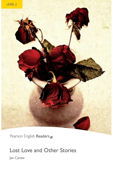 PER. Lost Love and Other Stories. Book with eBook and audio. Level 2 - Jan  Carew