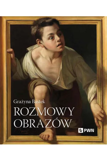 Rozmowy obraz�w - Gra�yna Bastek