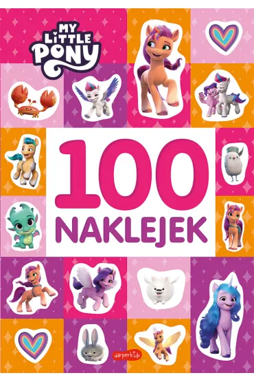 My Little Pony. 100 naklejek