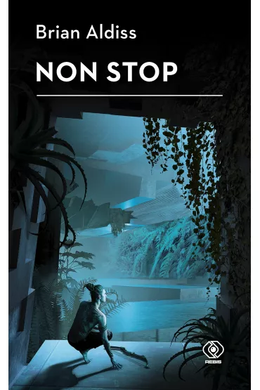 Non stop - Brian Aldiss
