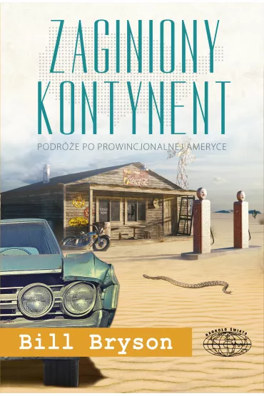 Zaginiony kontynent - Bill Bryson