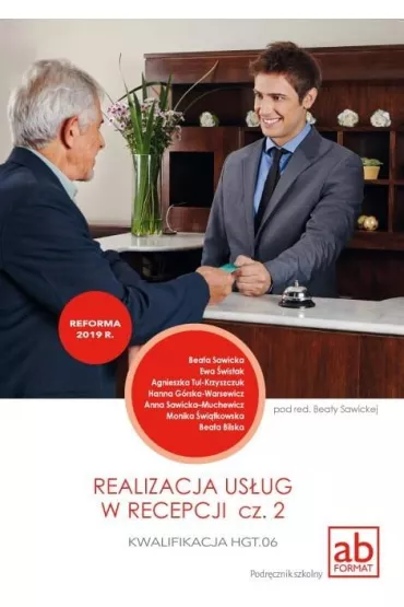 Realizacja us�ug w recepcji. Cz�� 2 - Beata Sawicka