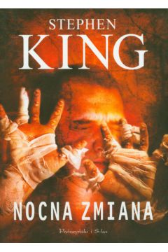 Nocna zmiana - King Stephen