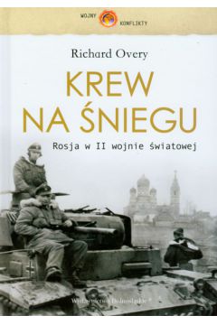 Krew na �niegu - Overy Richard - Richard Overy