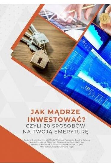 Jak mądrze inwestować?