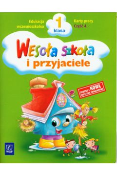 Weso�a szko�a i przyjaciele 1 Karty pracy Cz�� 4 - �ukasik Stanis�awa, Petkowicz Helena - Helena Petkowicz, Stanis�awa �ukasik