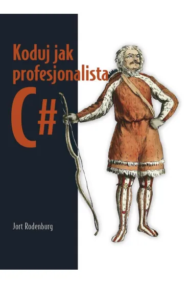 Koduj jak profesjonalista C# - Jort Rodenburg