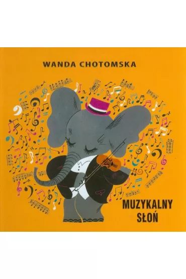 Muzykalny s�o� - Wanda Chotomska