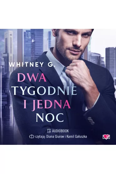 Audiobook Dwa tygodnie i jedna noc mp3 - Whitney G.