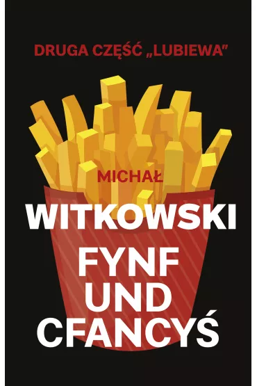 Fynf und cfancy - Micha Witkowski