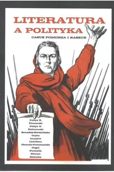 Literatura a polityka - Jerzy D�browski