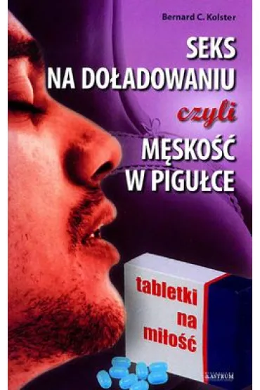 Seks na do�adowaniu - Bernard C. Kolster